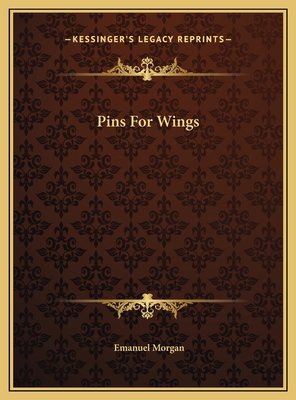 Pins For Wings 1169489419 Book Cover