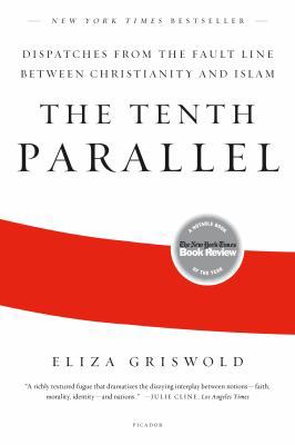 Tenth Parallel 031256936X Book Cover