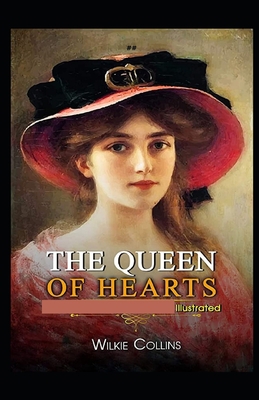 The Queen of Hearts illustrated B096TL7HR7 Book Cover