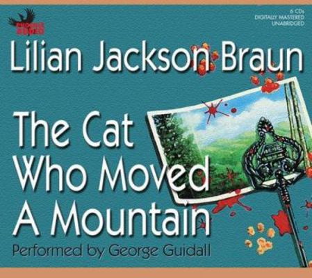 The Cat Who Moved a Mountain 1597770787 Book Cover