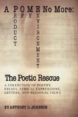 A P O M E No More: The Poetic Rescue: Product o... 0595470955 Book Cover