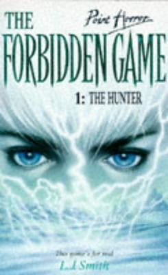 The Hunter: 1 (Point Horror Forbidden Game) 0590559478 Book Cover