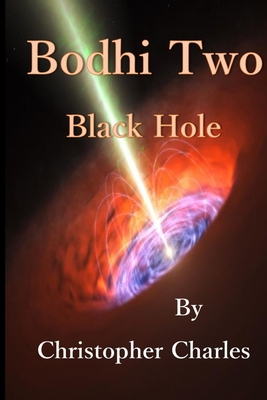 Bodhi Two: Black Hole 1950901181 Book Cover