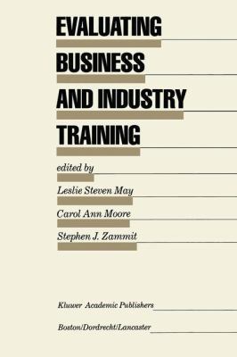 Evaluating Business and Industry Training 9401174253 Book Cover