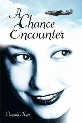 A Chance Encounter 1425985157 Book Cover