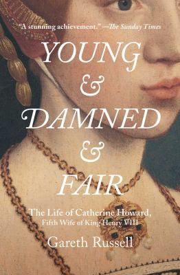 Young and Damned and Fair 1501108646 Book Cover