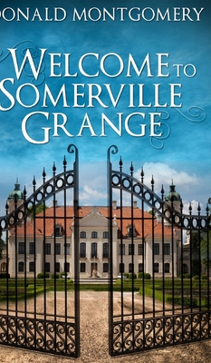 Welcome To Somerville Grange 1034361821 Book Cover