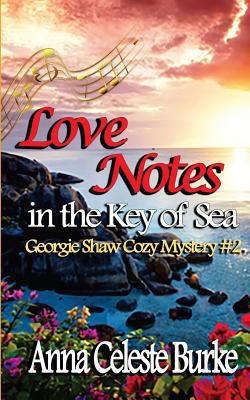 Love Notes in the Key of Sea: Georgie Shaw Cozy... 1530991773 Book Cover