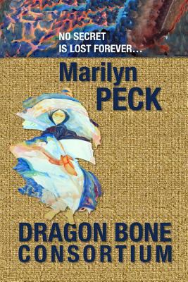 Dragon Bone Consortium 1484112490 Book Cover