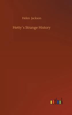 Hetty´s Strange History 373269822X Book Cover