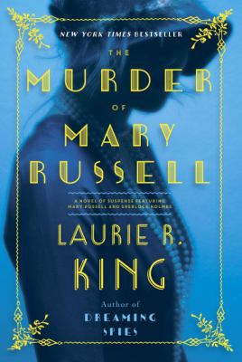 The Murder of Mary Russell: A Novel of Suspense... 0804177902 Book Cover
