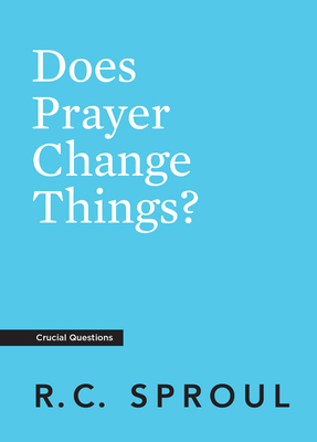 Does Prayer Change Things? 1642890383 Book Cover