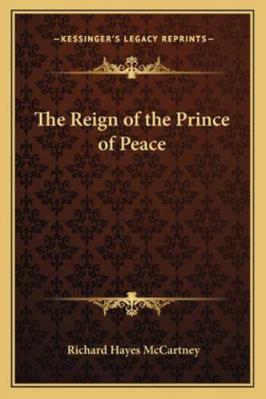 The Reign of the Prince of Peace 1162725915 Book Cover