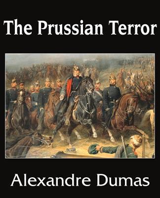 The Prussian Terror 1483705811 Book Cover