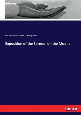 Exposition of the Sermon on the Mount 3744742369 Book Cover