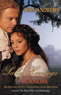 Sally Hemings: An American Scandal: The Struggl... 097012953X Book Cover