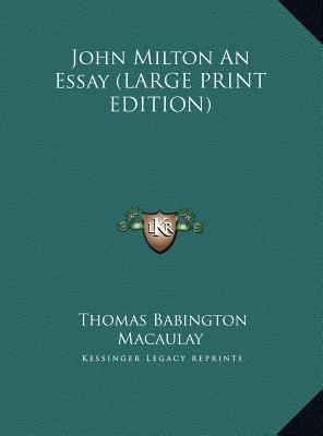 John Milton an Essay [Large Print] 116986094X Book Cover