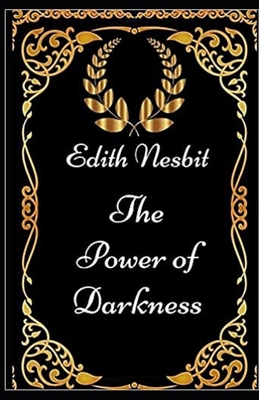 The Power of Darkness Illustrated B087L8DJVS Book Cover