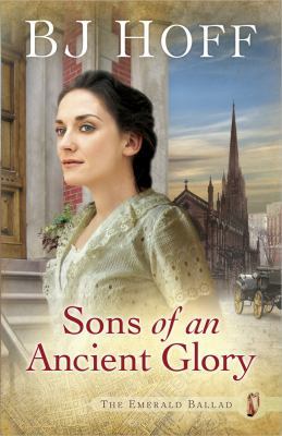 Sons of an Ancient Glory (The Emerald Ballad) 0736927956 Book Cover