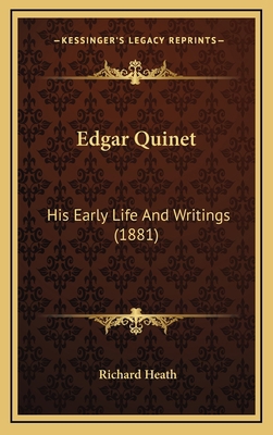 Edgar Quinet: His Early Life And Writings (1881) 1167131339 Book Cover