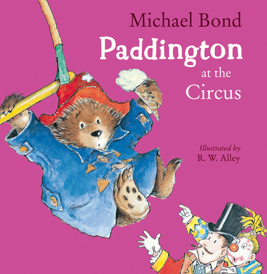 Paddington At The Circus 0008173664 Book Cover