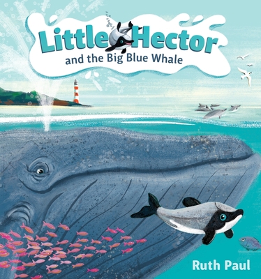 Little Hector and the Big Blue Whale: Volume 1 0143771523 Book Cover