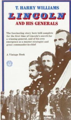 Lincoln and His Generals 0394703626 Book Cover