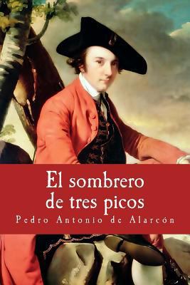 El sombrero de tres picos [Spanish] 1974294471 Book Cover