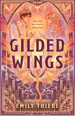 Gilded Wings 1250407869 Book Cover