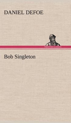 Bob Singleton [German] 3847246305 Book Cover
