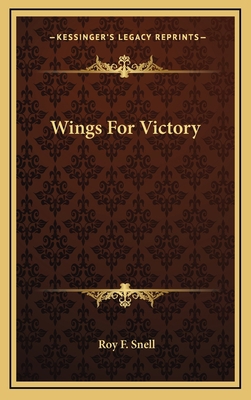 Wings for Victory 116338318X Book Cover