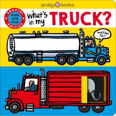 What's in My Truck? (large edition): A slide an... 0312528647 Book Cover