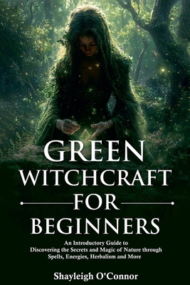 Green Witchcraft for Beginners B0G1TY7LWY Book Cover