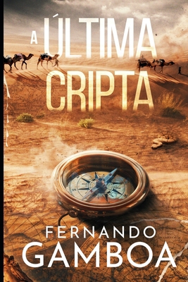 A Última Cripta [Portuguese] B08P6BBSM7 Book Cover