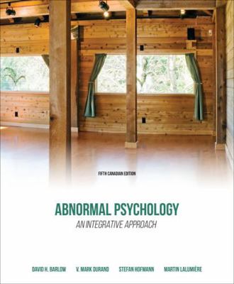 Abnormal Psychology: An Integrative Approach, 5... 0176657185 Book Cover