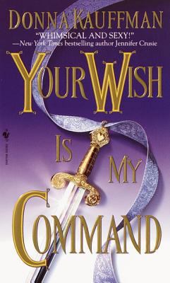 Your Wish Is My Command 0553582410 Book Cover