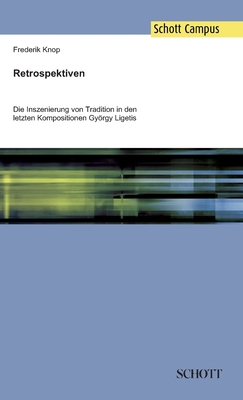 Retrospektiven: Die Inszenierung von Tradition ... [German] 3959831099 Book Cover