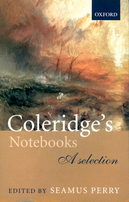 Coleridge's Notebooks: A Selection 0198712022 Book Cover