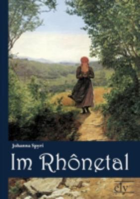 Im Rhonetal [German] 3862674282 Book Cover