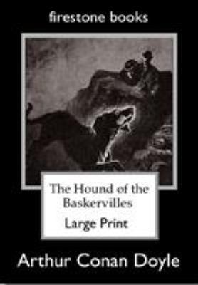 The Hound of the Baskervilles: Large Print 1502786915 Book Cover
