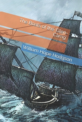 The Boats of the 'Glen-Carrig' B08XN7HY1C Book Cover