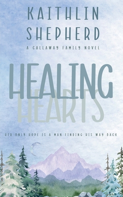 Healing Hearts B09YPRDJCT Book Cover