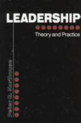 Leadership: Theory and Practice 0803957696 Book Cover