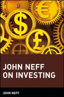 John Neff on Investing 0471417920 Book Cover