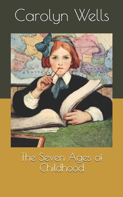 The Seven Ages of Childhood B086G278DK Book Cover