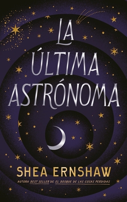 Ultima Astronoma, La [Spanish] 8417854932 Book Cover