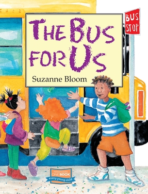 The Bus for Us 1620914441 Book Cover