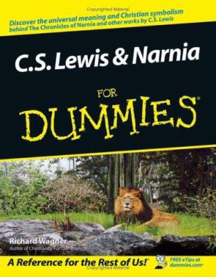 C.S. Lewis And Narnia For Dummies 0764583816 Book Cover