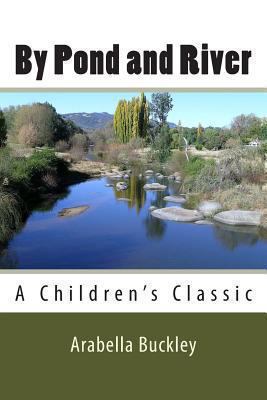 By Pond and River 1482036436 Book Cover