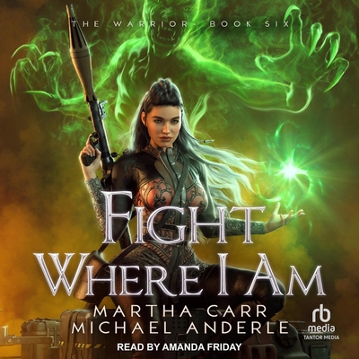 Fight Where I Am B0CJB7GRBD Book Cover